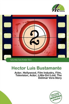Hector Luis Bustamante by Columba Sara Evelyn - Paperback