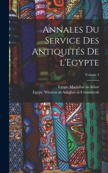 Annales du Service des antiquites de l'Egypte; Volume 4