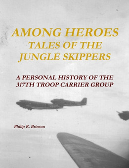 Among Heroes : Tales of the Jungle Skippers