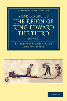 Year Books of the Reign of King Edward the Third : Volume 4