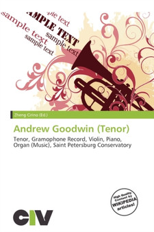 Andrew Goodwin (Tenor) by Zheng Cirino - Paperback