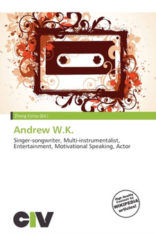 Andrew W.K. by Zheng Cirino - Paperback