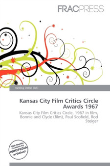 Kansas City Film Critics Circle Awards 1967 by Harding Ozihel - Paperback