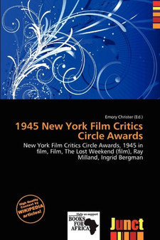 1945 New York Film Critics Circle Awards by Emory Christer - Paperback