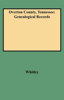 Overton County, Tennessee : Genealogical Records