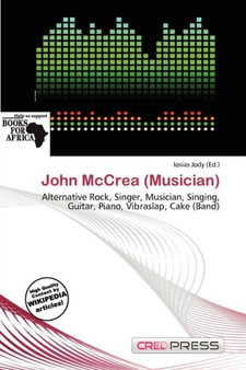 John McCrea (Musician) by Iosias Jody - Paperback