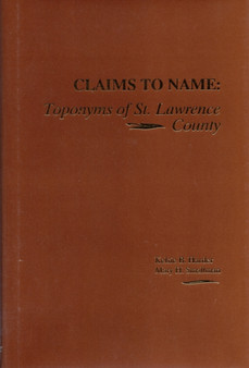 Claims To Name : Toponyms of St. Lawrence County