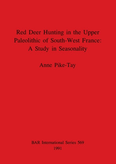 Red Deer Hunting in the Upper Paleolithic of Southwest France