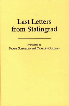 Last Letters from Stalingrad