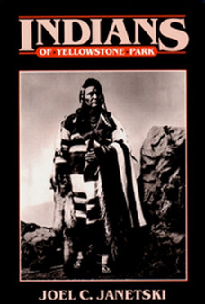 Indians In Yellowstone National Park