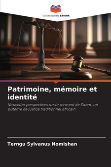 Patrimoine, memoire et identite