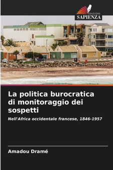 La politica burocratica di monitoraggio dei sospetti
