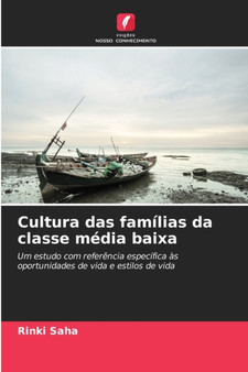 Cultura das familias da classe media baixa