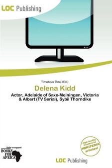 Delena Kidd by Timoteus Elmo - Paperback