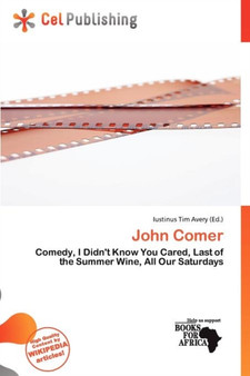 John Comer by Iustinus Tim Avery - Paperback