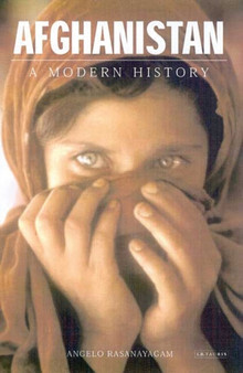 Afghanistan : A Modern History