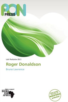 Roger Donaldson by Loki Radoslav - Paperback