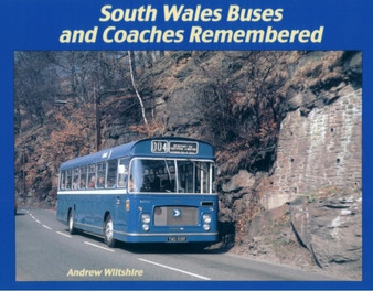 South Wales Buses and Coaches Remembered