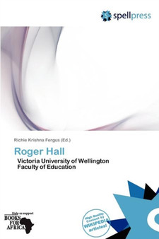 Roger Hall by Richie Krishna Fergus - Paperback