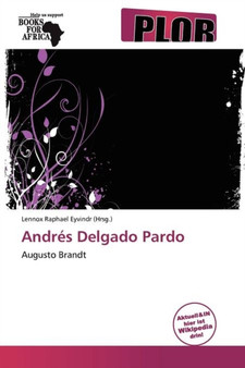 Andr S Delgado Pardo by Lennox Raphael Eyvindr - Paperback