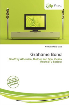 Grahame Bond by Nethanel Willy - Paperback