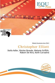 Christopher Elliott by Wade Anastasia Jere - Paperback