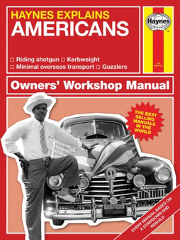 The Americans : Haynes Explains by Boris Starling - Hardback