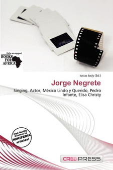 Jorge Negrete by Iosias Jody - Paperback