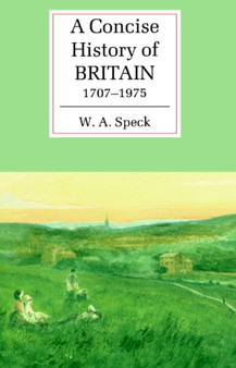 A Concise History of Britain, 1707???1975