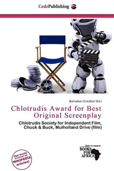 Chlotrudis Award for Best Original Screenplay by Barnabas Crist Bal - Paperback
