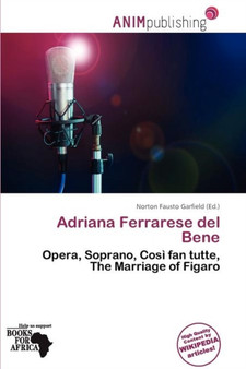 Adriana Ferrarese del Bene by Norton Fausto Garfield - Paperback