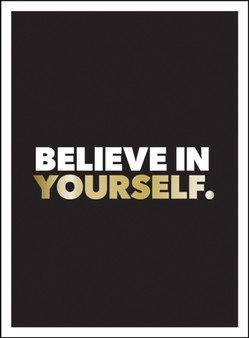 Believe in Yourself : Positive Quotes and Affirmations for a More Confident You by Summersdale Publishers - Hardback