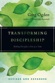 Transforming Discipleship by Greg Ogden - Paperback