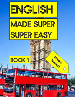 English : MADE SUPER SUPER EASY Book 1 by Evelyn Samuel - Paperback