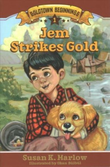 Jem Strikes Gold by Susan K. Marlow - Paperback