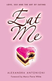 Eat Me by Alexandra Antonioni - Paperback