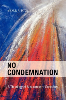 No Condemnation by Eaton - Paperback