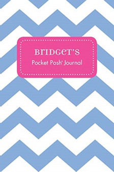 Bridget's Pocket Posh Journal, Chevron by Andrews McMeel Publishing - Paperback