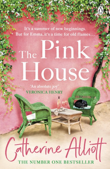 The Pink House :  The heartwarming new novel and perfect summer escape from the Sunday Times bestselling author