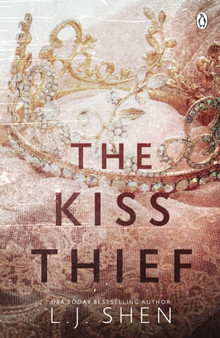 The Kiss Thief :  The steamy enemies-to-lovers romance and TikTok sensation