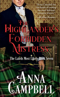 The Highlander's Forbidden Mistress :  The Lairds Most Likely Book 7