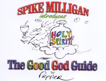 The Good God Guide by John Pepper - Paperback