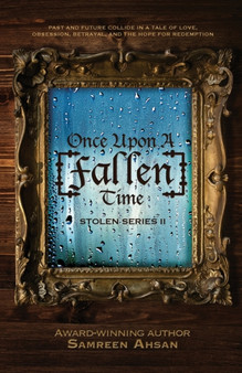 Once Upon A [Fallen] Time :  [Stolen] Series II :  2