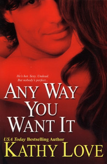 Any Way You Want it