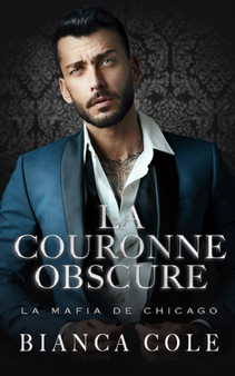 La Couronne Obscure :  Mariage Force au Coeur de la Mafia