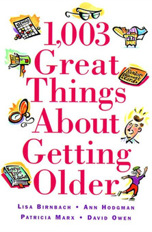 10003 Great Things about Getting Older by P. Marx - Paperback