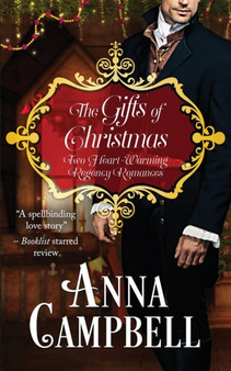 The Gifts of Christmas :  Two Heart-Warming Regency Romances