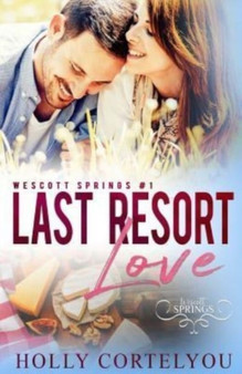 Last Resort Love :  1