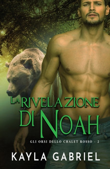 La rivelazione di Noah :  per ipovedenti :  2