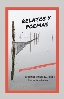 Letras de Mi Alma :  Poemas y Relatos :  2